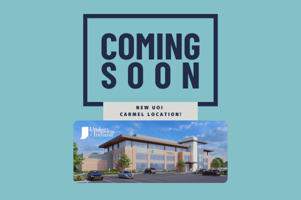 Coming Soon! New Urology of Indiana Carmel Location.